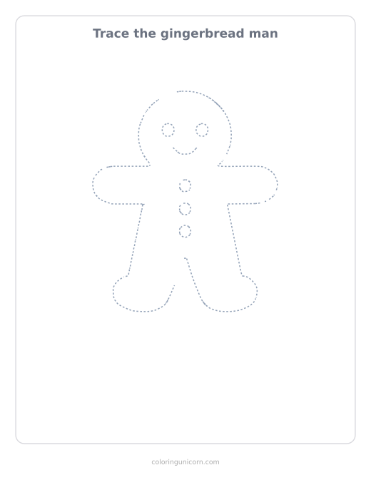 Printable gingerbread man tracing page, dashed outline to trace with a pencil