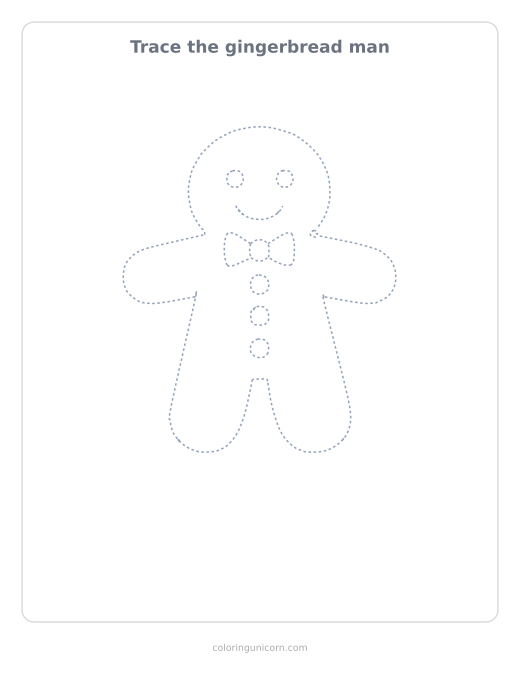 Printable gingerbread man tracing page, dashed outline to trace with a pencil